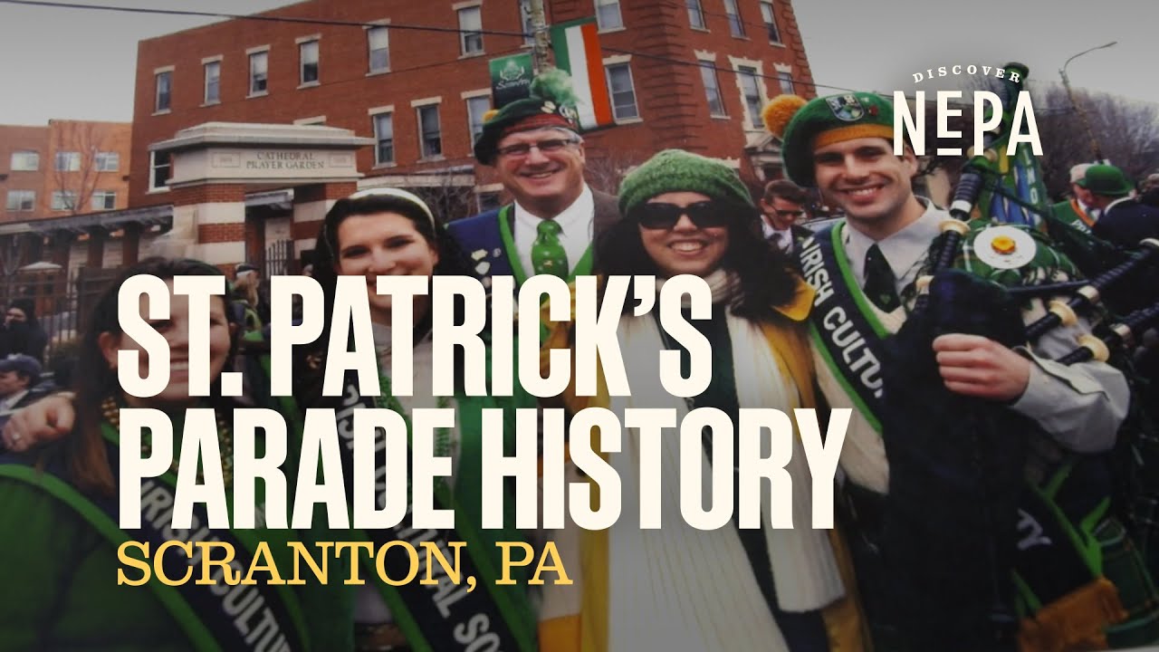 St. Patrick's Parade History | Scranton, PA