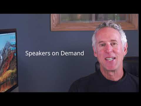 Keynote Speakers and Trainers via Online Videos - Speakers on Demand!