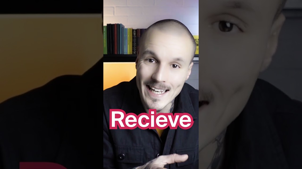 How to Spell 'Receive'