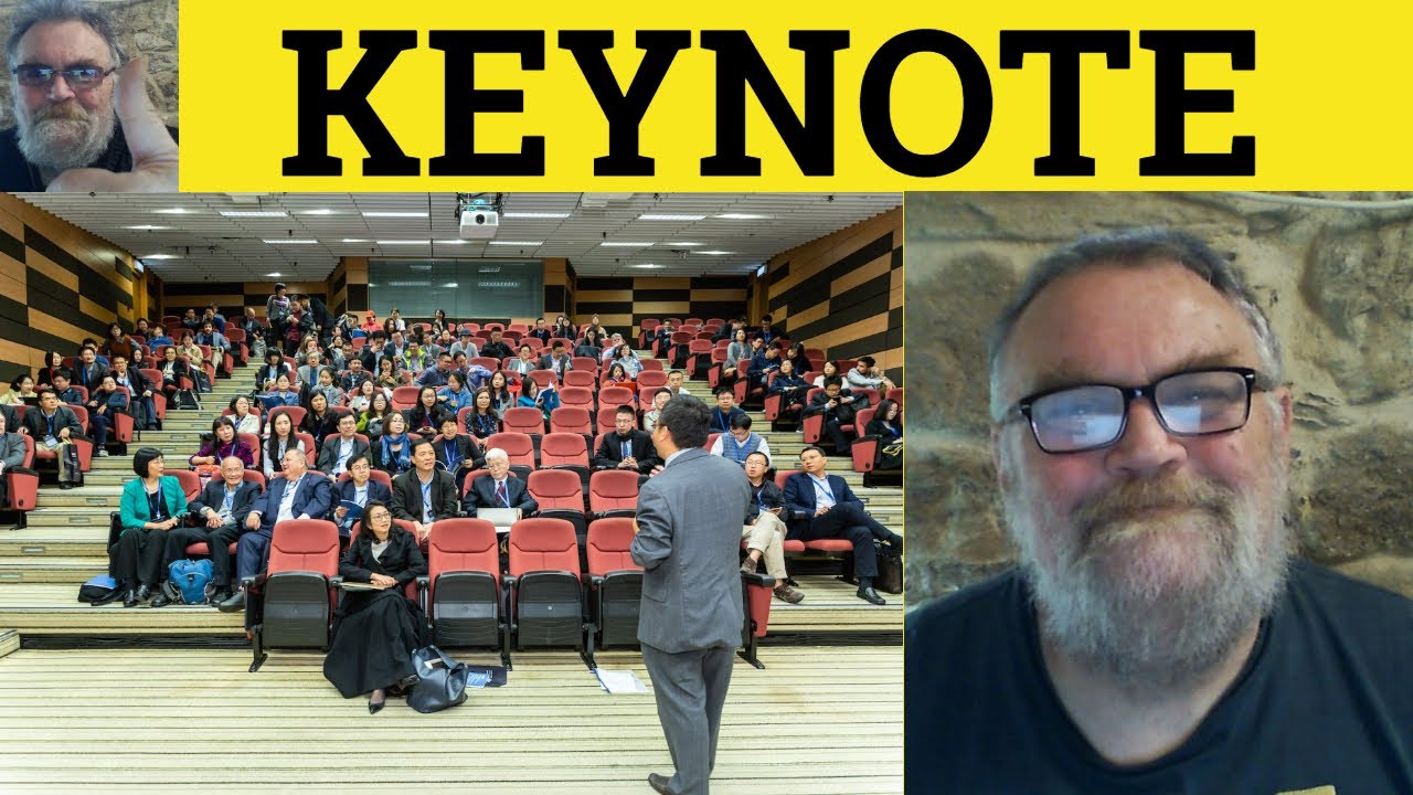 🔵 Keynote Meaning - Keynote Definition - Keynote Examples - Business English Keynote Speech Keynote