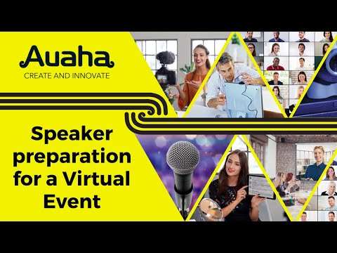 Speaker preparation for a Virtual Event!