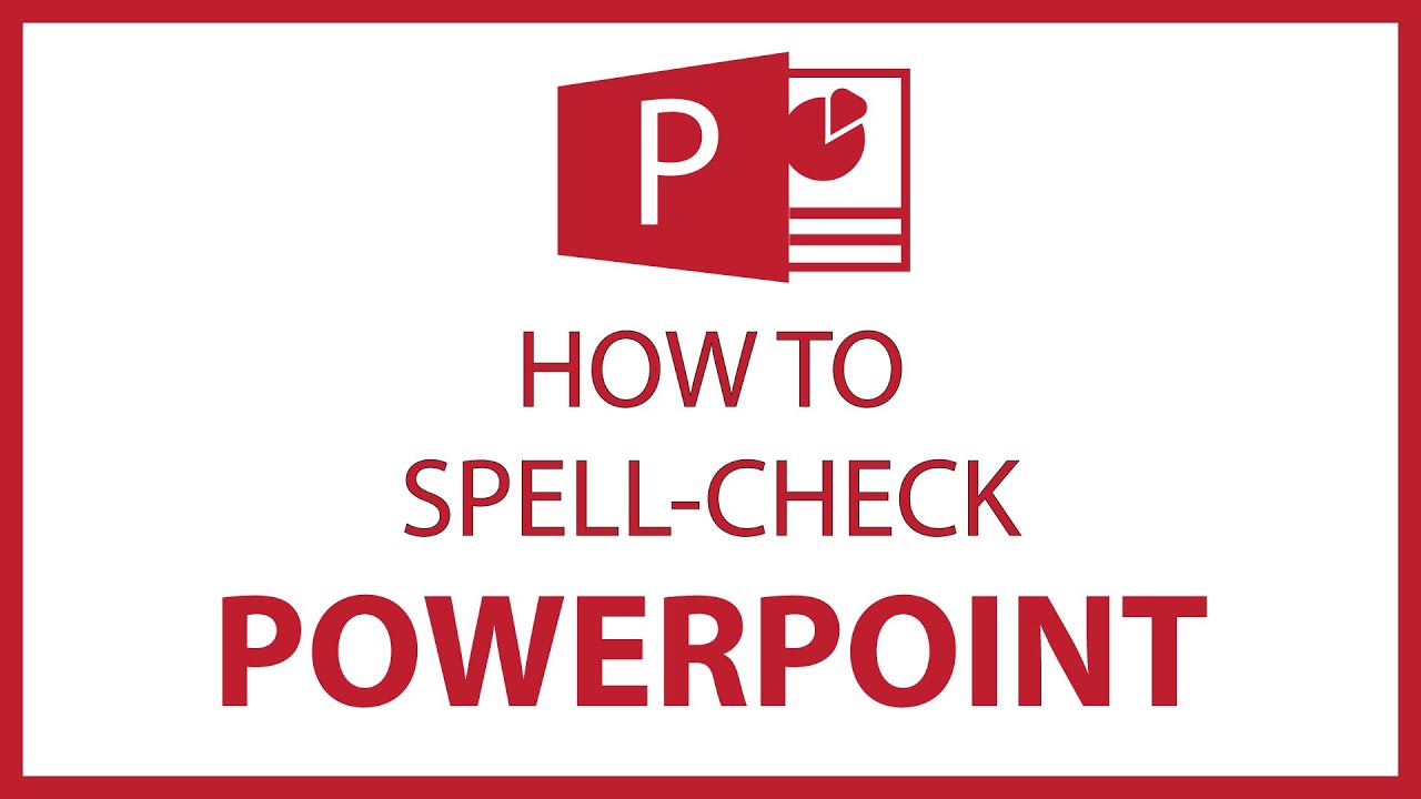 How To Use Spell Check In PowerPoint