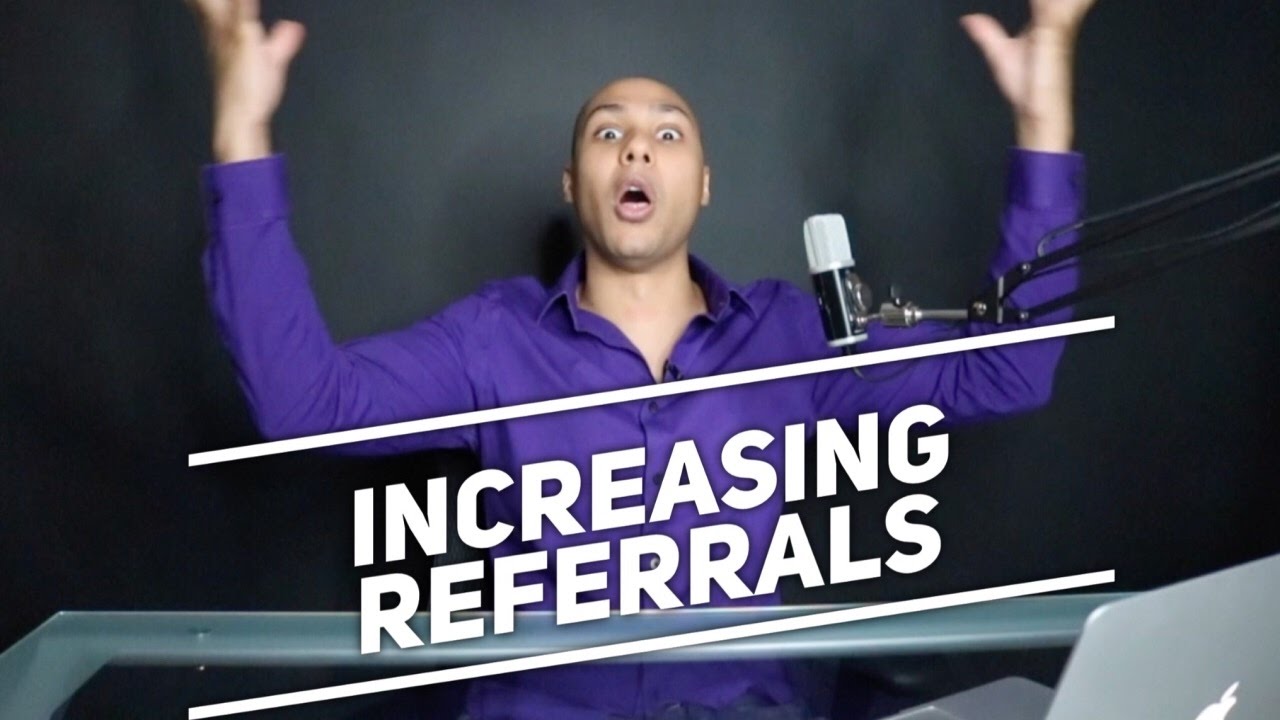 How to increase your speaker referrals - Speaker Training